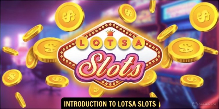 What is Lotsa Slots at Lottery Lotsa